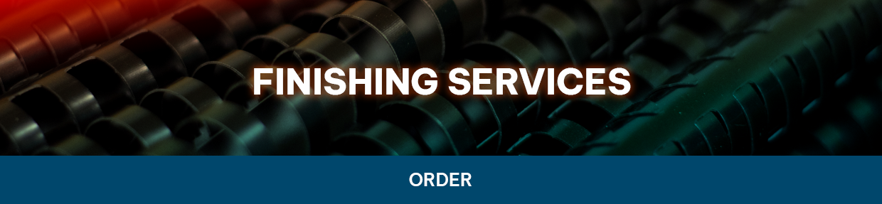 Order Finishing Services